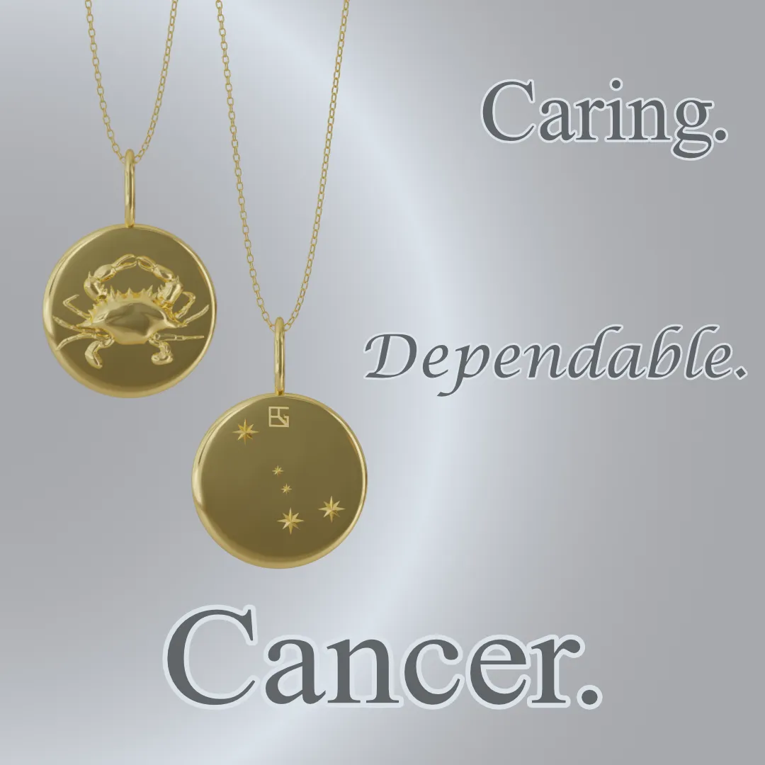 Cancer is emotional, highly intuitive, caring, and above all, dependable. Check out the collection.